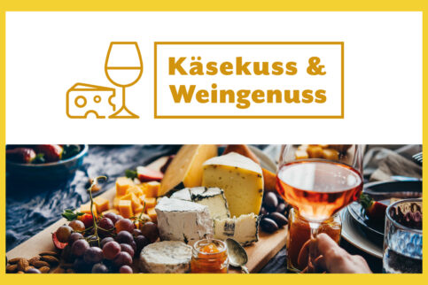 Käse-Wein-Event am 5. Mai